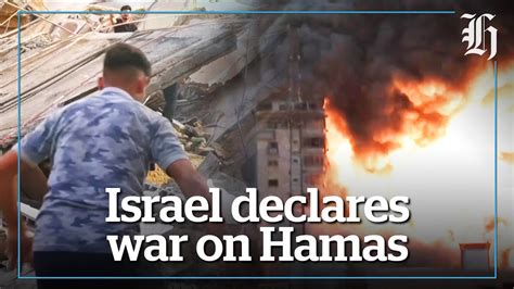 Israel declares war with Hamas